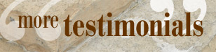more customer testimonials